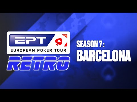 LIVE POKER: RETRO EDITION ♠️ EPT Retro S7: Barcelona ♠️ PokerStars