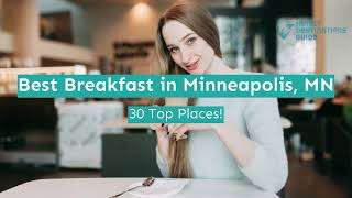 Best Breakfast in Minneapolis, MN