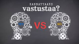 Kannattaako vastustaa?