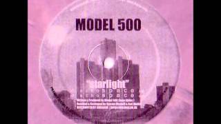 Model 500 - Starlight (Echospace Mix)