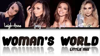 Little Mix - Woman&#39;s World (Color Coded Lyrics)