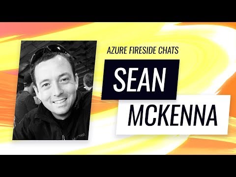 Sean McKenna: Simplified containers with Azure Kubernetes Services (AKS)
