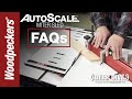 AutoScale Miter Sled FAQs | Deep Dive | Woodpeckers Tools