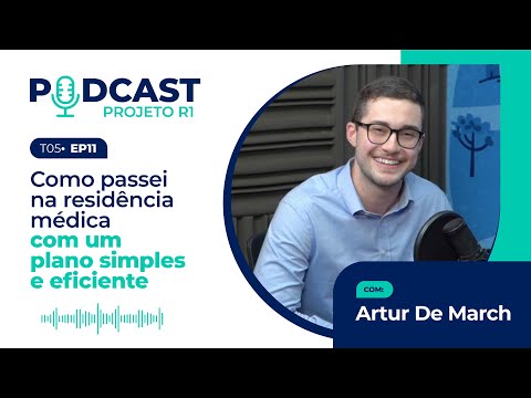Projeto R1 com Artur De March (USP-SP) | Plano simples e eficiente pra passar na residência médica