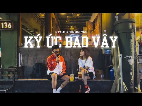KÝ ỨC BAO VÂY | @c_palm8379 x SUMMER VEE x @cm1x  ( OFFICIAL AUDIO )