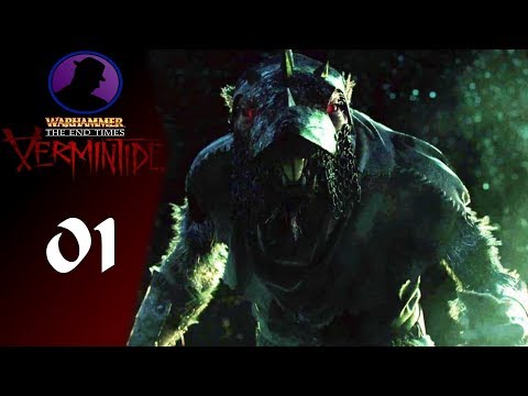 Let's Play Warhammer The End Times Vermintide - Ep. 1 - Quite A Pair Of Lungs!