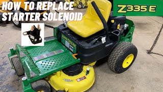 How to replace starter solenoid John Deere Z335E