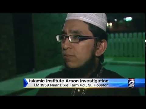 Video: CAIR Calls for Hate Crime Probe of Arson Fire at Houston Islamic Institute