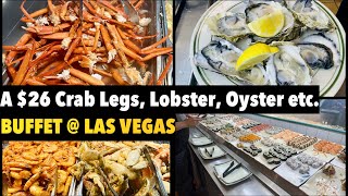 WOW! $26 Crab Legs, Lobster, Oyster BUFFET in VEGAS #lasvegasbuffet #vegaseats #vegas