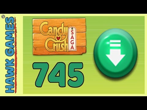Candy Crush Saga Level 745 (Ingredients level) - 3 Stars Walkthrough, No Boosters