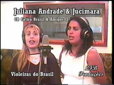 Violeiras do Brasil - Catira Brasil e Juliana Andrade & Jucimara