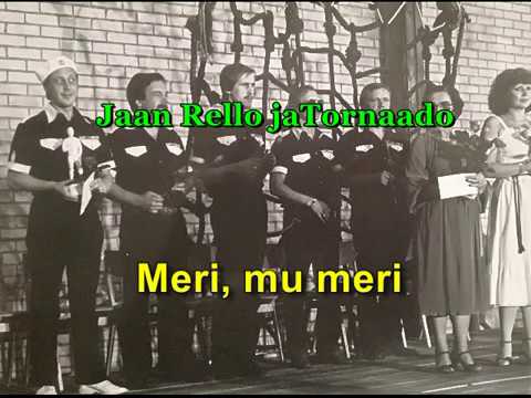 Jaan Rello ja Tornaado - Meri, mu meri