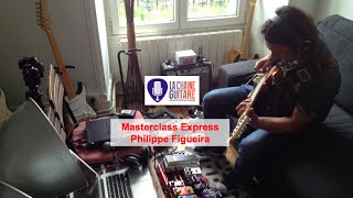Masterclass Express - Philippe Figueira