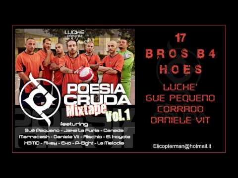 17) BROS B4 HOES - MIXTAPE POESIA CRUDA VOL. 1
