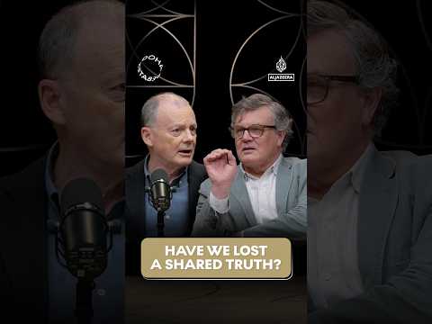 Have we lost a common understanding of what truth is?