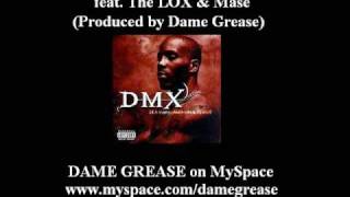 DMX - Niggaz Done Started Something feat. The LOX &amp; Mase