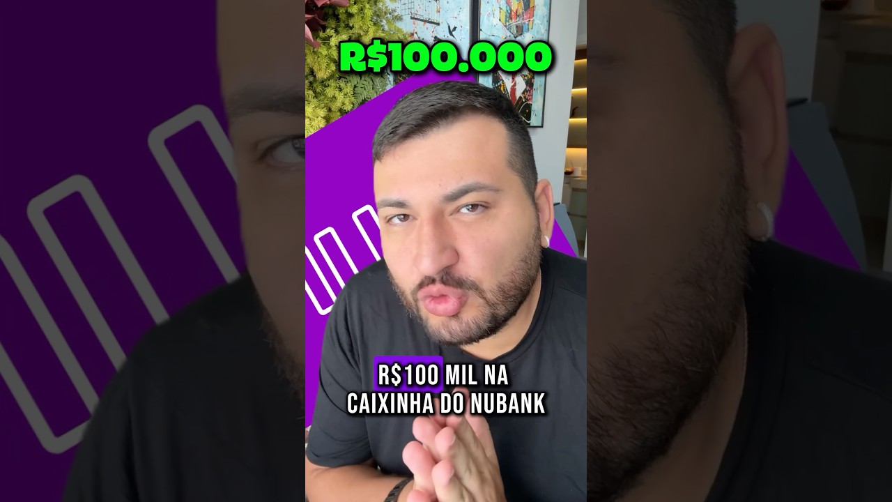 How much did it yield to leave R$100,000 invested in Nubank's Caixa in the last 1 month?