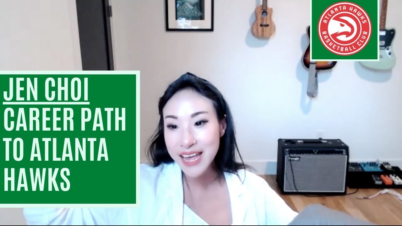 Jen Choi (Atlanta Hawks) and Her Career Path to the ... - YouTube