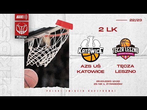 AZS Uniwersytetu Śląskiego - POMPAX Tęcza Leszno (1/2 2 Liga Kobiet)
