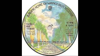 UK New Entry 1974 (273) Faces/Rod Stewart - You Can Make Me Sing Dance Or Anything