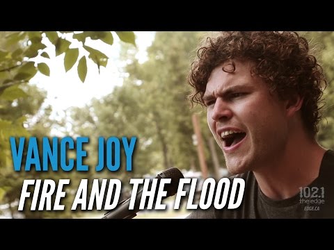 Vance Joy  - Fire And The Flood (#EdgeAtWayHome)