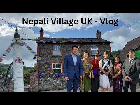 Awesome Project!! Nepali Village UK !!!# Visit Wales 🏴󠁧󠁢󠁷󠁬󠁳󠁿 # 18/05/2024