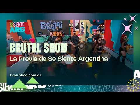 Brutal Show en vivo - La Previa de Se Siente Argentina
