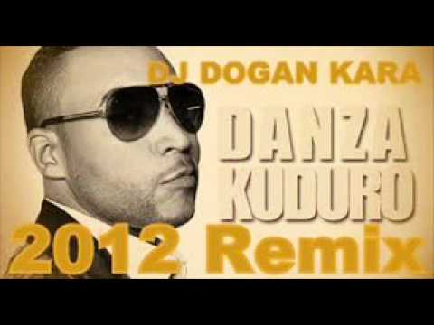 DJ Dogan Kara - Danza Kuduro (Remix) 2012