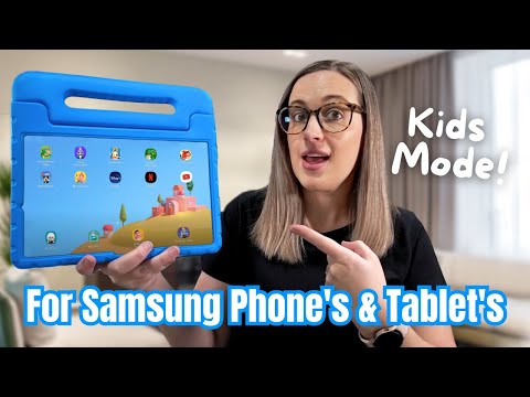 Parental Control Made Easy: Setting Up Samsung Kids Mode on Your Device