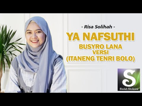 Risa Solihah - Busyrolana Versi Itaneng Tenri Bolo (Ya Nafsuthi Lirik)
