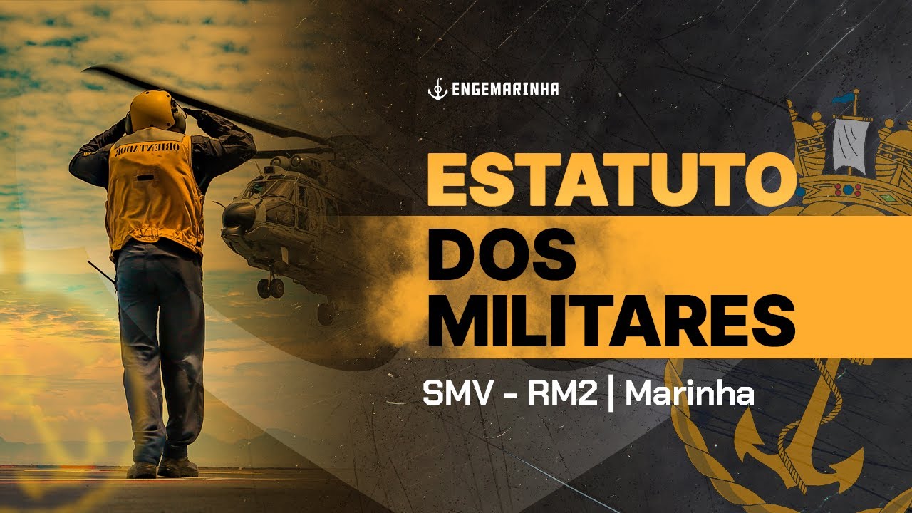 Concurso Marinha SMV [RM2] | Estatuto dos Militares | Prof. Fidel Ribeiro