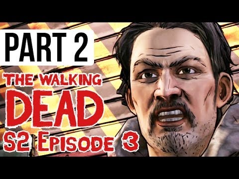 The Walking Dead Season 2 Episode 3 Walkthrough Part 2 - IN HARM'S WAY (Let's Play Gameplay)
