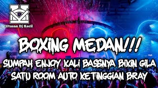 Download lagu DJ BOXING MEDAN FULL BASS !!! DJ MANYASA DENAI MANARIMO TERBARU DJ SOUND VIRAL TIKTOK PALING TINGGI mp3