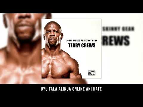 TERRY CREWS - Jodye Faneto Ft. Skinny Gean (Official Audio)