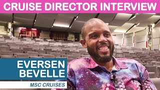 Interview with Cruise Director "Reverend Dr. E" (Eversen Bevelle) - MSC Cruises