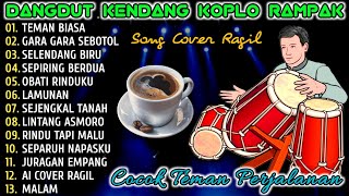 Download lagu DANGDUT KENDANG KOPLO RAMPAK - TEMAN PERJALANAN PENGHILANG RASA KANTUK | COVER@RagilPongdut  mp3 Download lagu DANGDUT KENDANG KOPLO RAMPAK - TEMAN PERJALANAN PENGHILANG RASA KANTUK | COVER@RagilPongdut  mp3