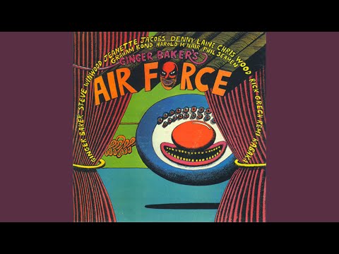 Ginger Baker's Air Force - Don't Care