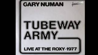 Tubeway Army - Oh Didn't I say (live)