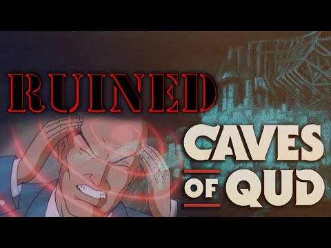 Caves Of Qud | Ruined