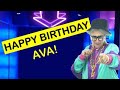 Happy Birthday AVA Today Is Your Birthday