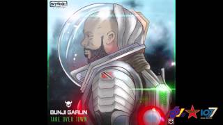 Bunji Garlin - Take Over Town