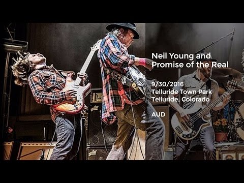 Neil Young and Promise of the Real Live in Telluride - 9/30/2016 Full Show AUD