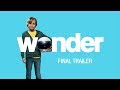 Wonder (2017 Movie) Final Trailer – “You Are A Wonder” – Julia Roberts, Owen Wilson