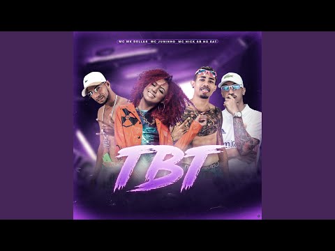 Tbt (feat. Mc Nick)