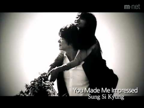 Sung Si Kyung (성시경) - You Made Me Impressed (넌 감동이었어)