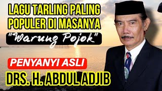 Download lagu Lagu Tarling Paling Populer di Masanya | Warung Pojok – DRS. H. Abdul Adjib (Asli mp3 Download lagu Lagu Tarling Paling Populer di Masanya | Warung Pojok – DRS. H. Abdul Adjib (Asli mp3