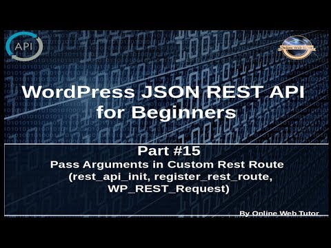 Wordpress JSON REST API Tutorial for beginners 15 Pass Arguments in Custom Rest Route WP