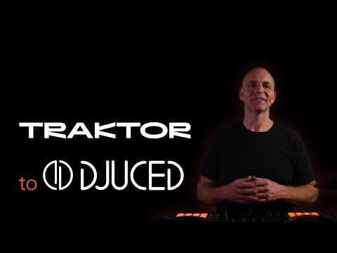 TRAKTOR to DJUCED