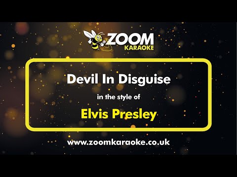 Elvis Presley - Devil In Disguise (Karaoke Version) with Lyrics On Screen