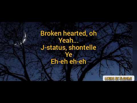 J Status ft Shontelle - pieces lyrics(relationship riddim)